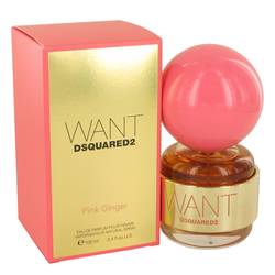 Dsquared2 Want Pink Ginger Eau De Parfum Spray By Dsquared2